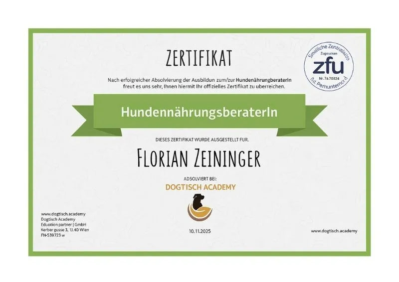 Zertifikat der Dogtisch Academy für Florian Zeininger zur erfolgreich absolvierten Ausbildung als Hundenährungsberater.